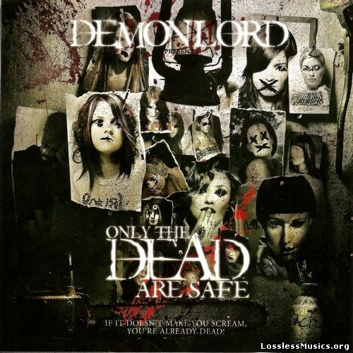 Demonlord - Only the Dead are Safe (2011)