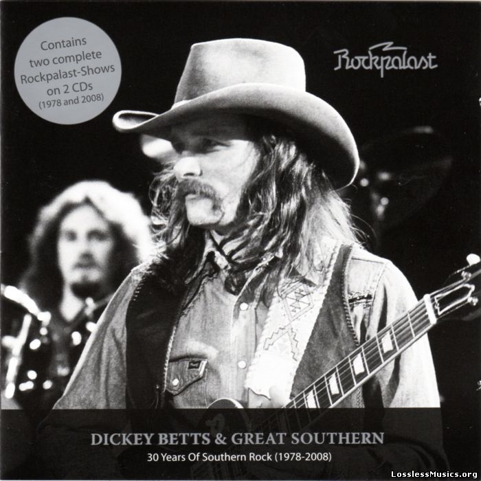 Dickey Betts & Great Southern - Rockpalast: 30 Years of Southern Rock (1978-2008) (2010)