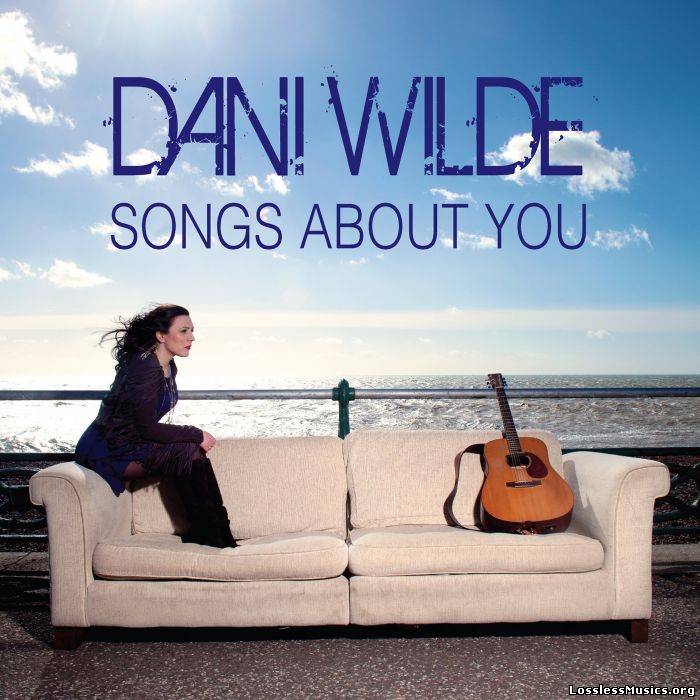 Dani Wilde - Songs About You (2015)
