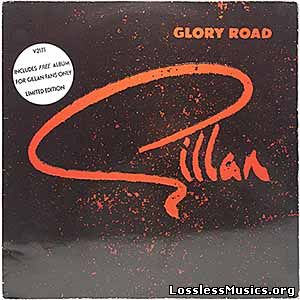 Gillan - Glory Road + Bonus LP [Vinyl Rip] (2LP Limited Edition) (1980)