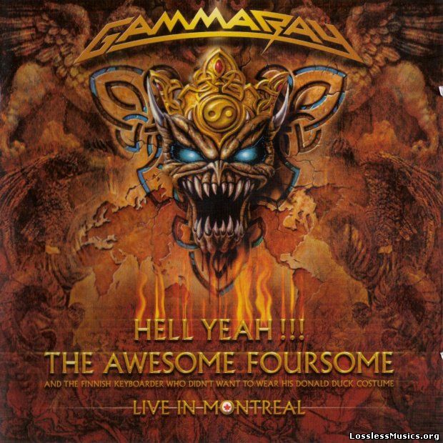 Gamma Ray - Hell Yeah!!! The Awesome Foursome [2008]