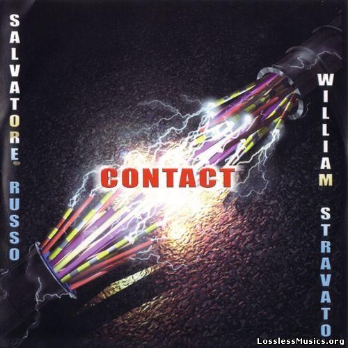 Salvatore Russo & William Stravato - Contact (2004)