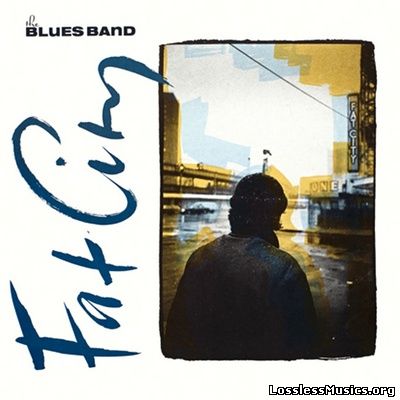The Blues Band - Fat City (1991)