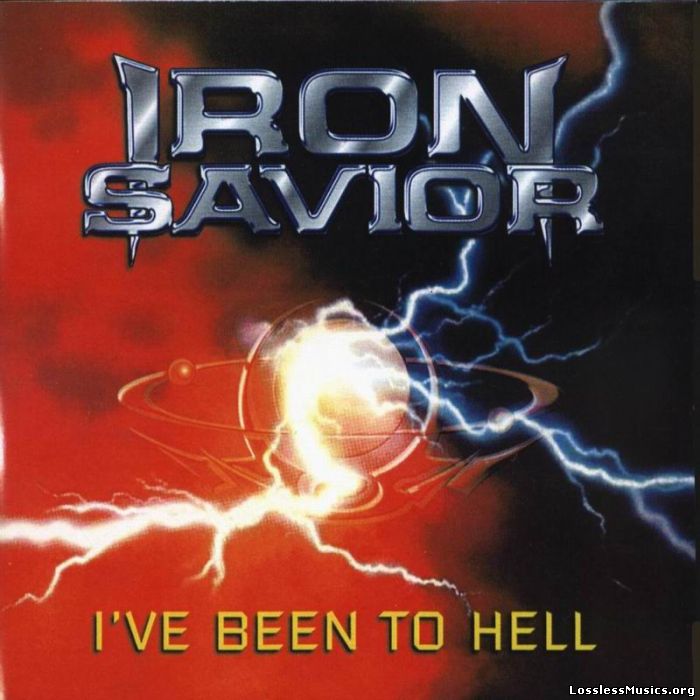 Iron Savior - I've Been To Hell (Single) [2000]