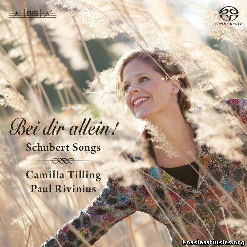 Franz Schubert - Songs (Camilla Tilling, Paul Rivinius) (2012)