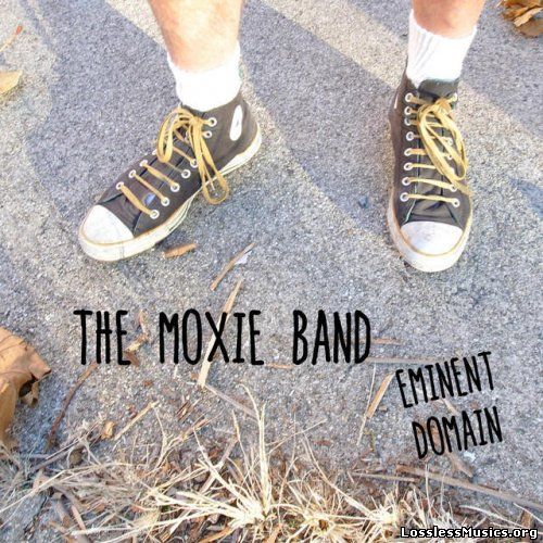 The Moxie Band - Eminent Domain (2014)