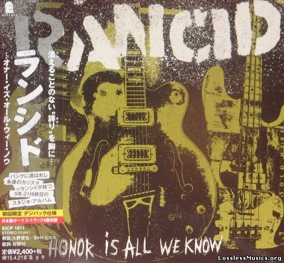 Rancid - ...Honor Is All We Know (Japan Edition) (2014)