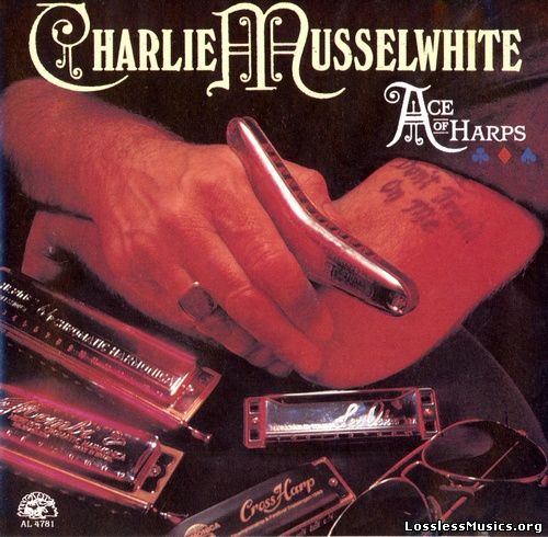 Charlie Musselwhite - Ace of Harps (1990)