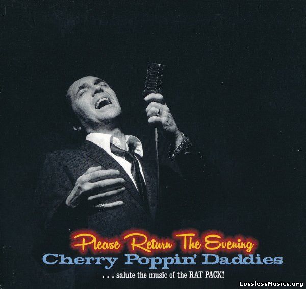 Cherry Poppin' Daddies - Please Return The Evening (2014)