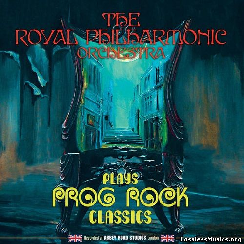 The Royal Philharmonic Orchestra - Plays Prog Rock Classics (2015)