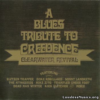Various Artists - A Blues Tribute To Creedence Clearwater Revival (2014)