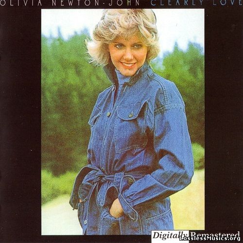 Olivia Newton-John - Clearly Love [Remastered] (1998)