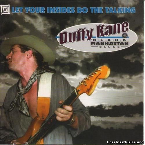 Duffy Kane - Let Your Insides Do the Talkin (2011)