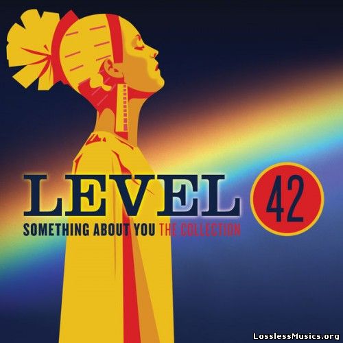 Level 42 - Something About You: The Collection (2015)