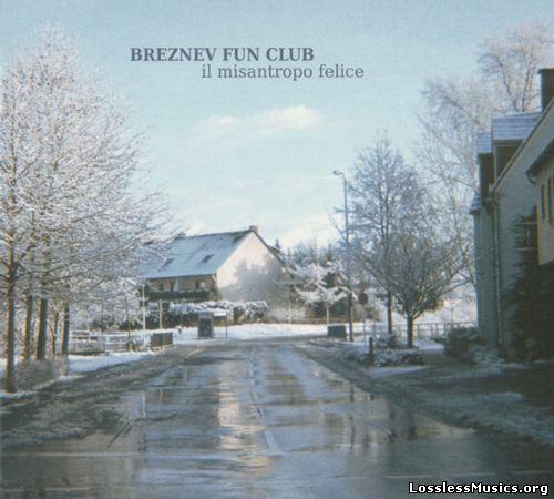 Breznev Fun Club — Il Misаntropo Feliсе (2015)