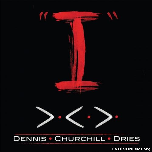 Dennis Churchill Dries - "I" (2015)