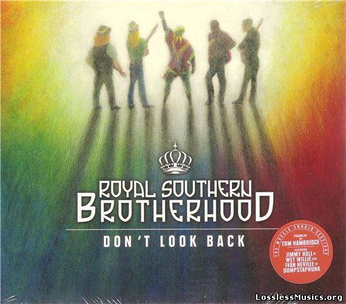 Royal Southern Brotherhood - Don't Look Back (2015)