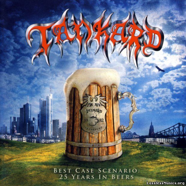 Tankard - Best Case Scenario: 25 Years In Beers (2007)