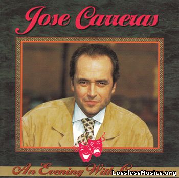 Jose Carreras - An Evening With Carreras (1995)