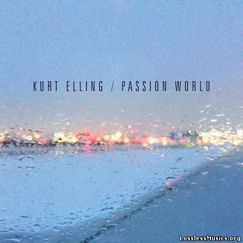 Kurt Elling - Passion World (2015)