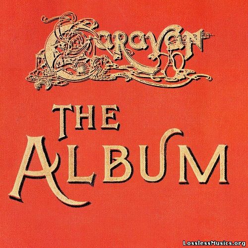 Caravan - The Album [Remastered] (2004)
