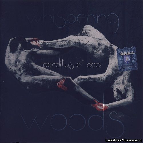 Whispering Woods - Perditus Et Dea (2015)