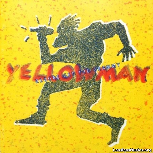 Yellowman - Reggae Get The Grammy (1993)