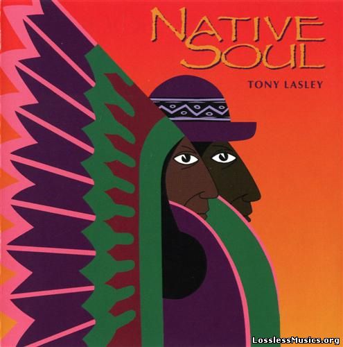 Tony Lasley - Native Soul (1995)