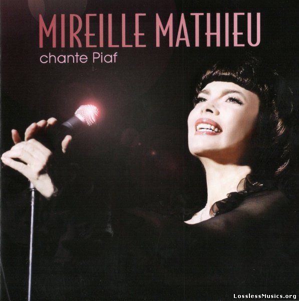 Mireille Mathieu - Mireille Mathieu Chante Piaf (2012)