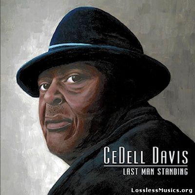 CeDell Davis - Last Man Standing (2015)