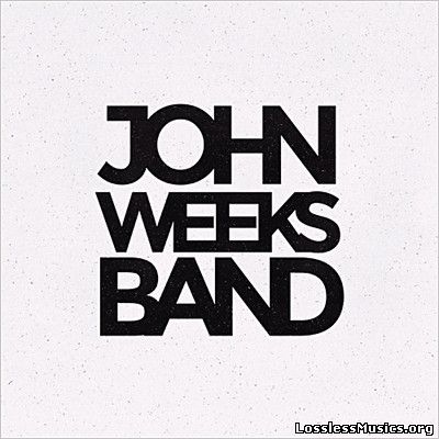John Weeks Band - The John Weeks Band (2014)