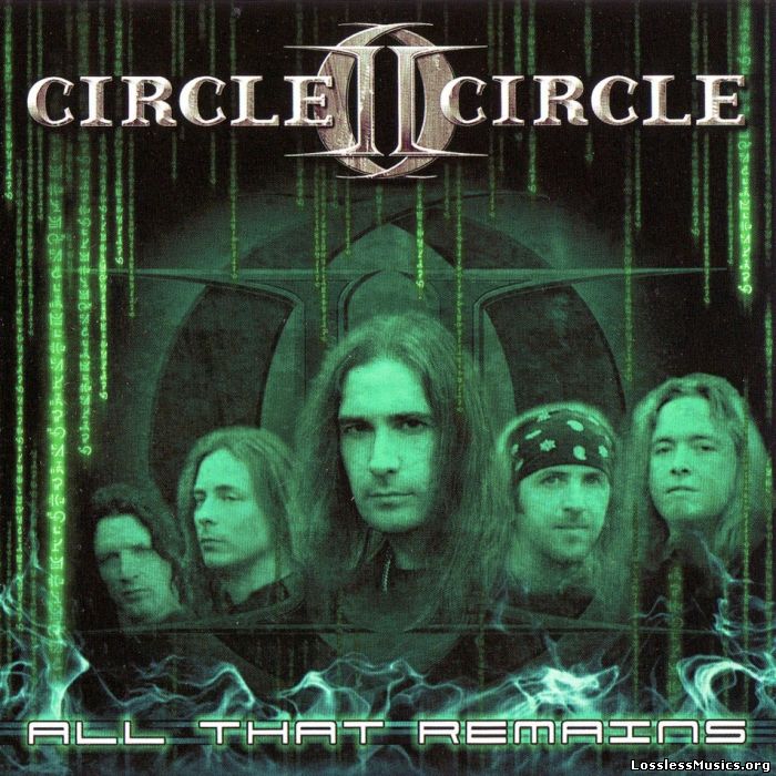 Circle II Circle - All that Remains [EP] (2005)