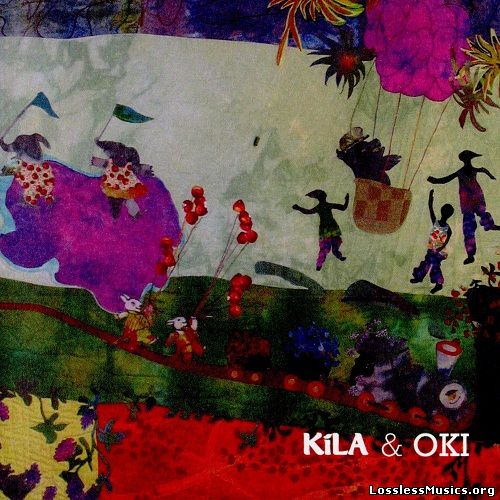 Kila & Oki - Kila & Oki (2006)