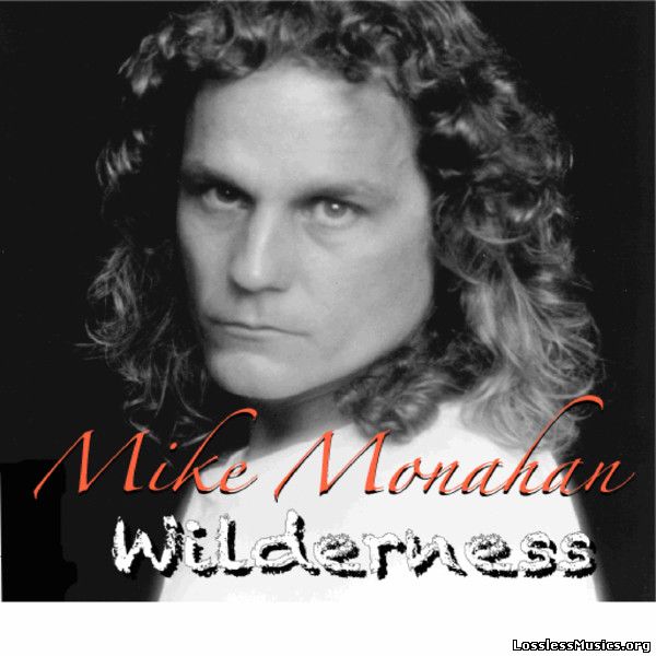 Mike Monahan - Wilderness (2014)