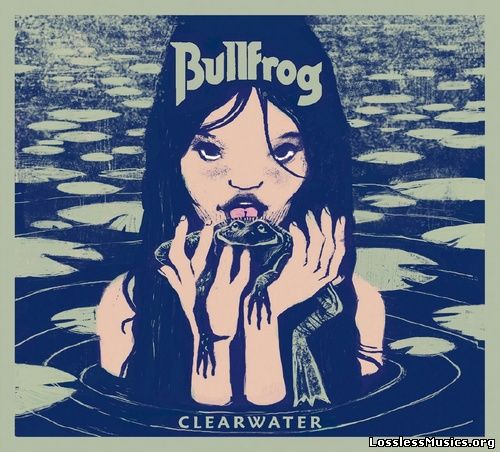 Bullfrog - Clearwater (2014)