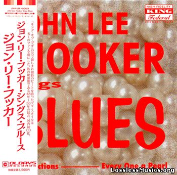 John Lee Hooker — John Lee Hooker Sings Blues (Every One a Pearl) (1960)