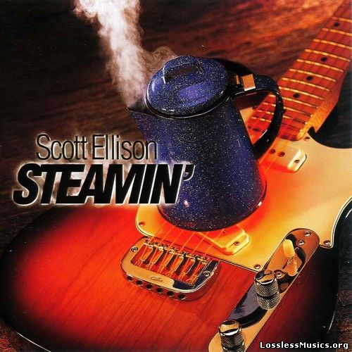 Scott Ellison - Steamin' (2000)
