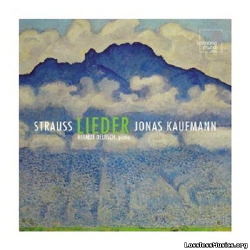 Richard Strauss - Lieder (Jonas Kaufmann) (2006)