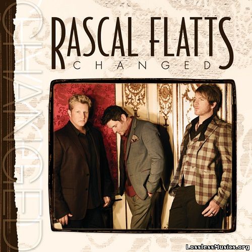 Rascal Flatts - Changed (Deluxe Edition) (2012)