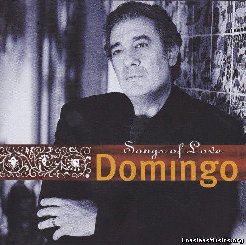 Placido Domingo - Song Of Love (2000)