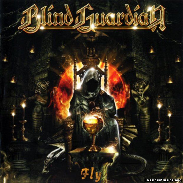 Blind Guardian - Fly (Single) (2006)