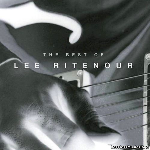 Lee Ritenour - The Best Of Lee Ritenour (2003)