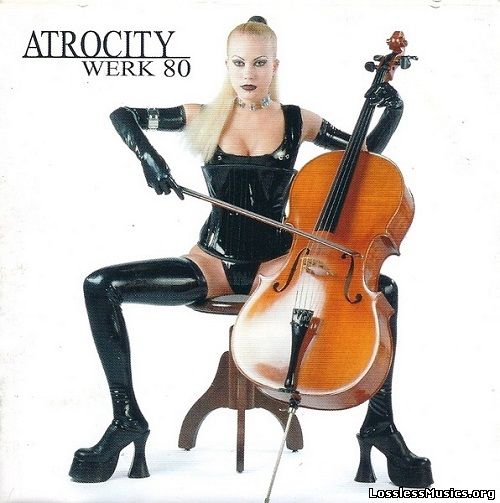 Atrocity - Werk 80 [Remastered] (2008)