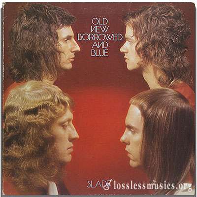 Slade - Old New Borrowed and Blue [VinylRip] (1974)