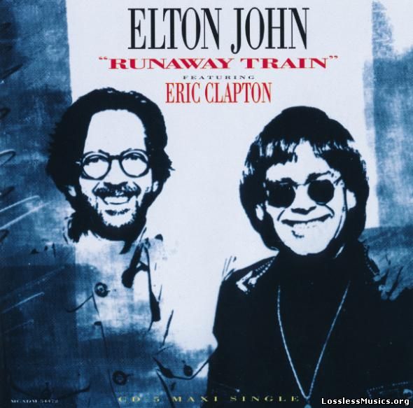 Elton John Feat. Eric Clapton ‎– Runaway Train [CDM] (1992)