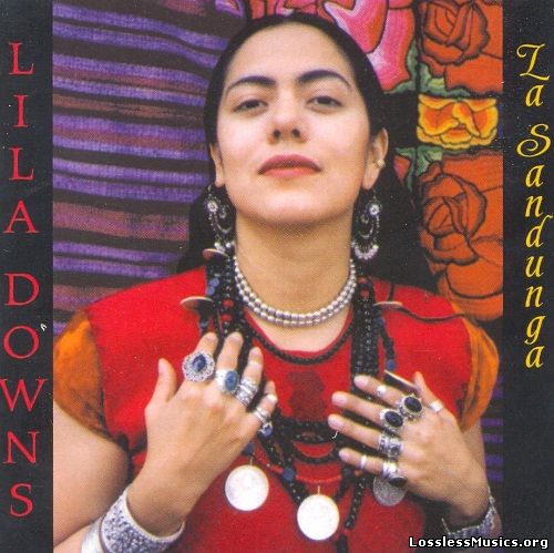Lila Downs - La Sandunga (2003)