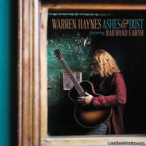 Warren Haynes feat. Railroad Earth - Ashes & Dust (2015)