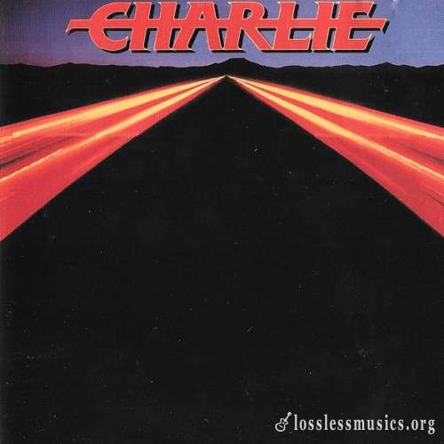 Charlie - Charlie [Reissue 2007] (1983)