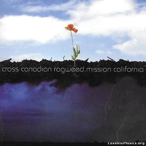 Cross Canadian Ragweed - Mission California (2007)