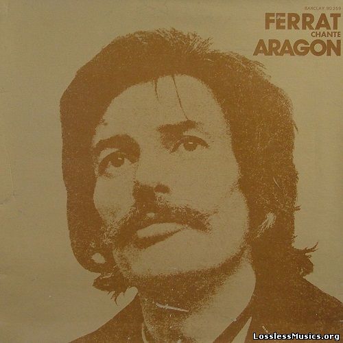 Jean Ferrat - Ferrat Chante Aragon [Reissue] (1992)